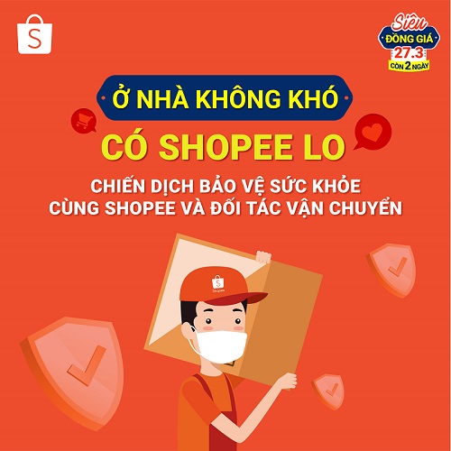 Ở nhà không khó, có Shopee lo